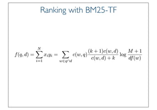 Prof. Pier Luca Lanzi
Ranking with BM25-TF
 