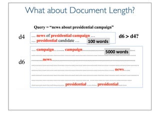 Prof. Pier Luca Lanzi
What about Document Length?
 