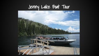Jenny Lake Boat Tour