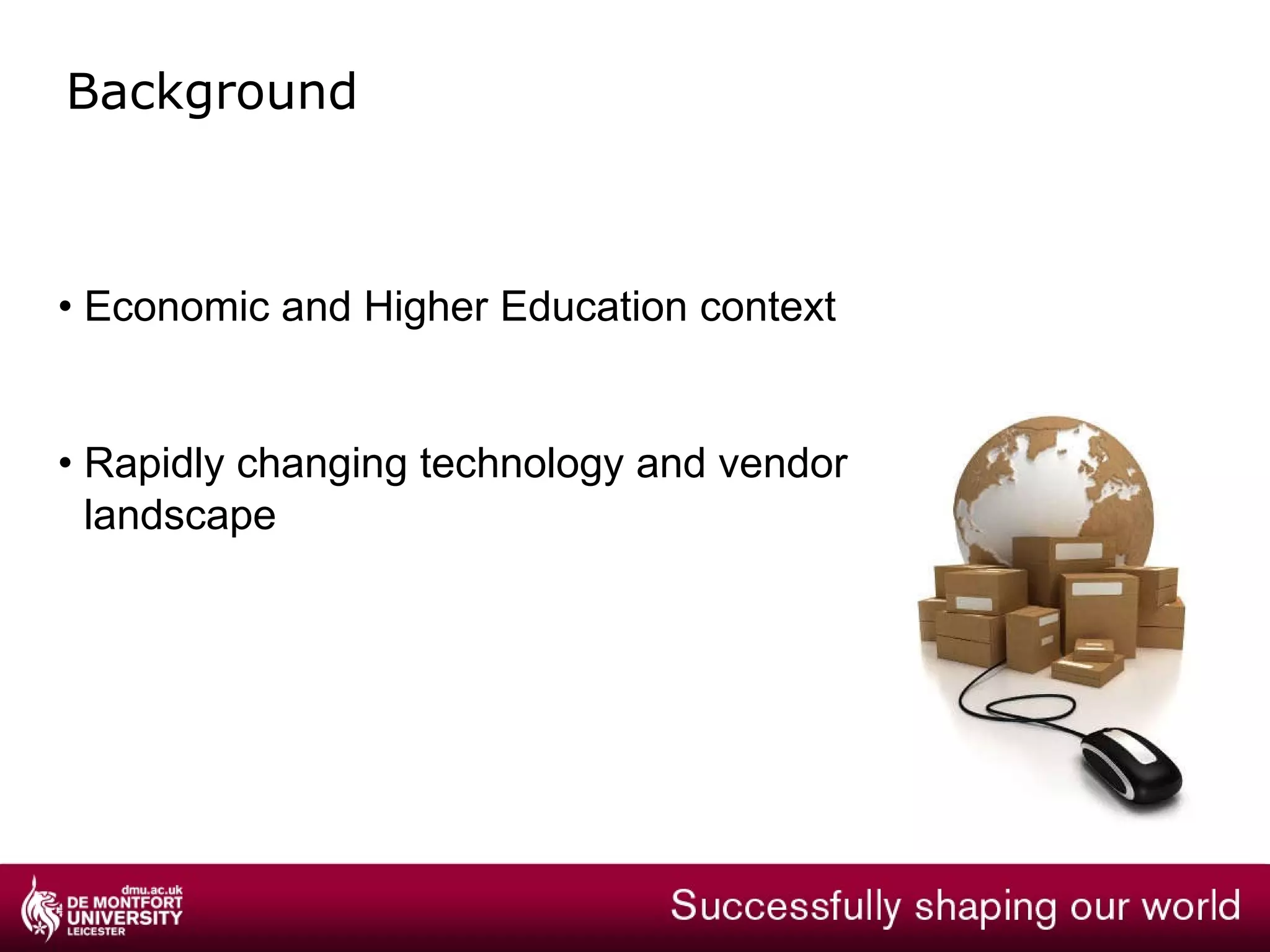 How will Current and Future Trends in Information Technology Impact DMU? 