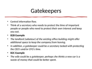 Office Gatekeeper Understanding the Decision Making Unit (DMU): Roles and Strategic ...