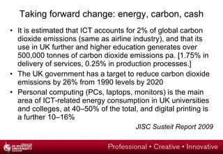 Taking forward change: a programme of work @ DMU Strategic: how does edtech enable our educational and social values? Institutional: how do we address differential experience, expertise, demand and workloads? Professional: how does edtech underpin professional identity? Learner: how do we make and act upon good-enough decisions? Think people, tech, data, policy, process, outcomes, benefits, projects 