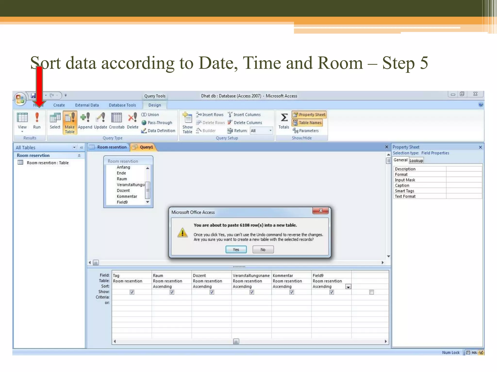 Sort data according to Date, Time and Room – Step 1