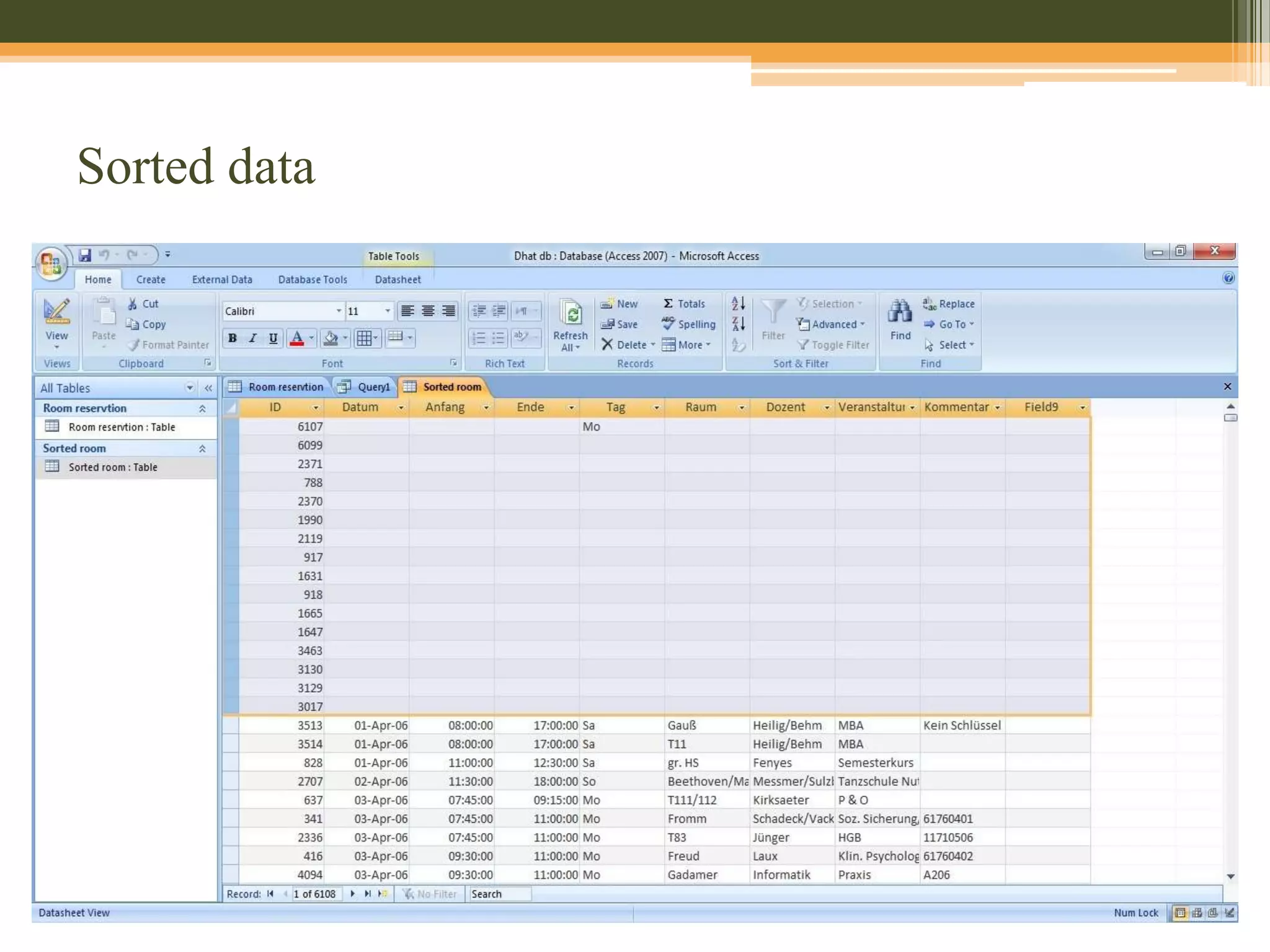 Sort data according to Date, Time and Room – Step 2