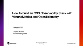 stackconf 2026: How to build an OSS Observability Stack with ...