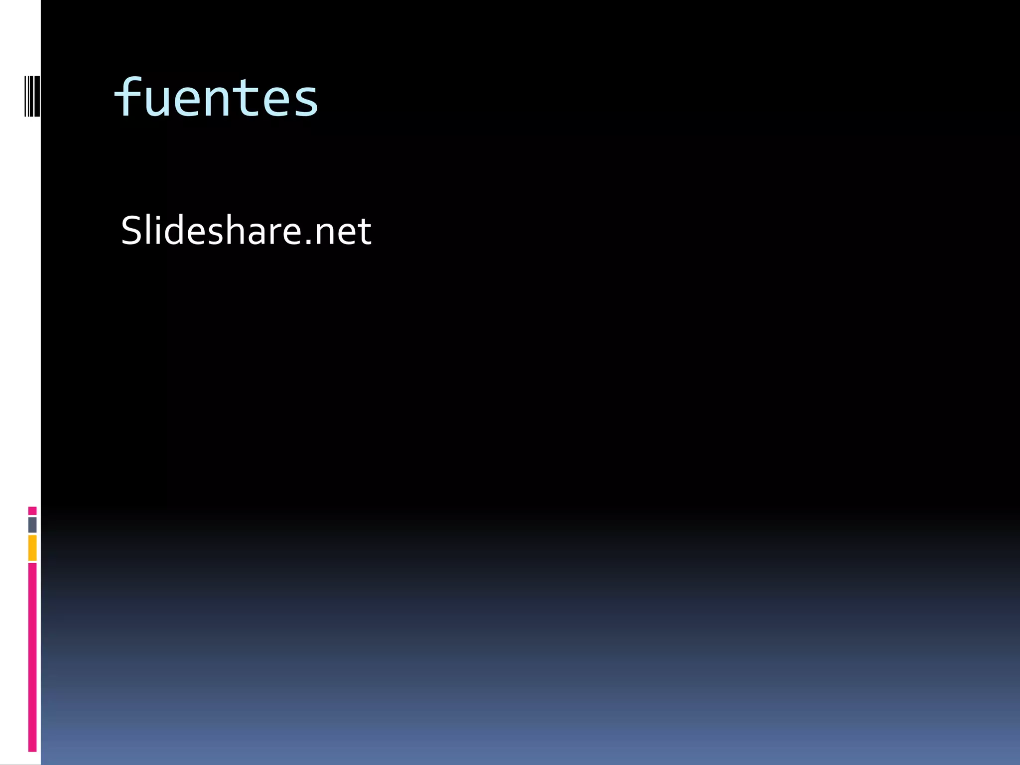 fuentesSlideshare.net