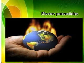 Efectos potenciales