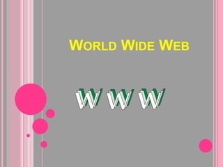 World Wide Web 