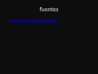 • http://www.webclara.com/
 