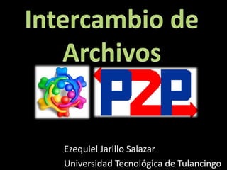 Ezequiel Jarillo Salazar
Universidad Tecnológica de Tulancingo
 