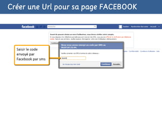 Créer une Url pour sa page FACEBOOK
 