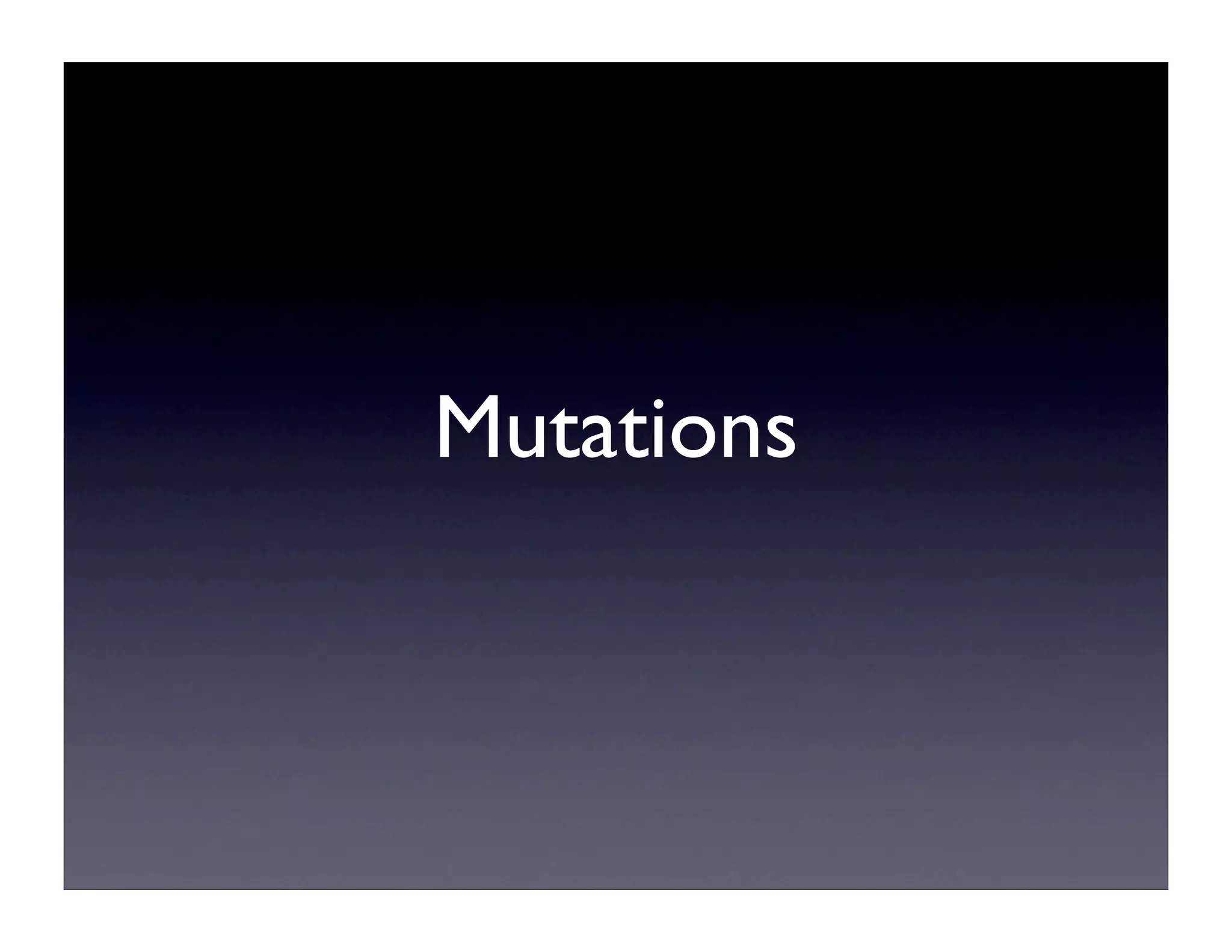 Mutations