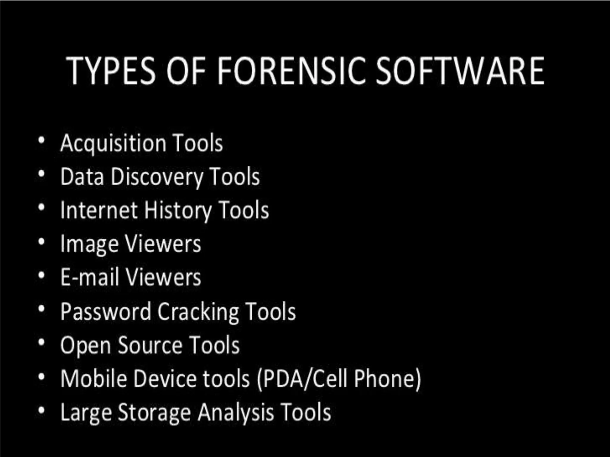 COMPUTER FORENSICS: STEPS
 