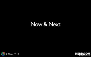 Now & Next
 