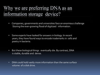 Dna as data storage device | PPTX