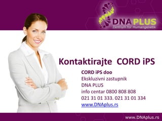 Zentrum für Humangenetik




Kontaktirajte CORD iPS
     CORD iPS doo
     Ekskluzivni zastupnik
     DNA PLUS
     info c...