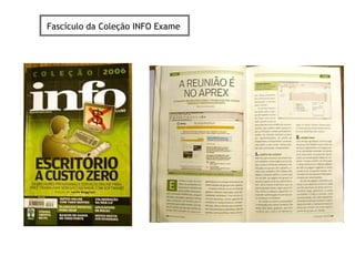 Fascículo da Coleção INFO Exame
 