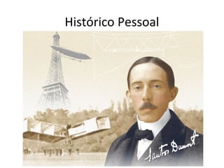 Histórico Pessoal
 