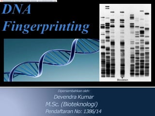 Dipersembahkan oleh:
Devendra Kumar
M.Sc. (Bioteknologi)
Pendaftaran No: 1386/14
Diterjemahkan dari bahasa Inggris ke bahasa Indonesia - www.onlinedoctranslator.com
 