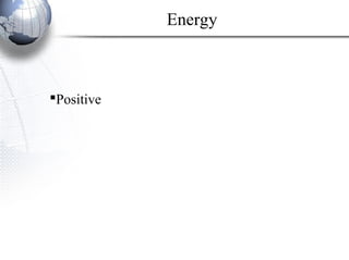 Positive
Energy
 
