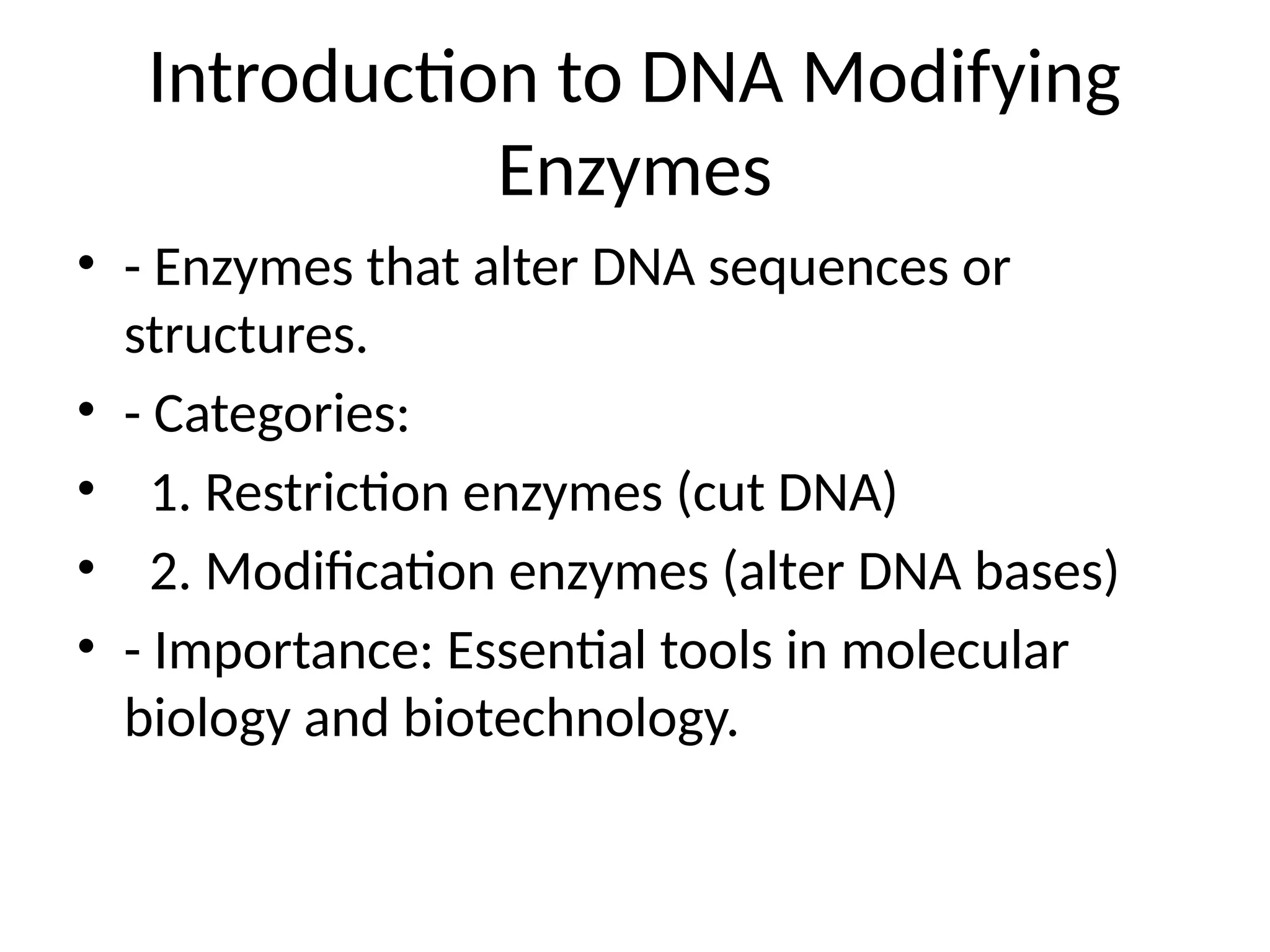 DNA_Modifying_Enzymes_Presentation.pptks | PPTX