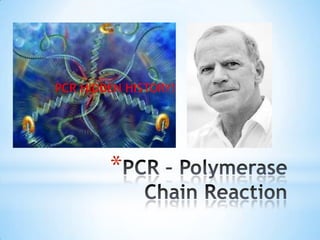 PCR HIDDEN HISTORY!




        *
 