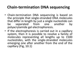 the general laboratory technique for determining the exact sequence of ...