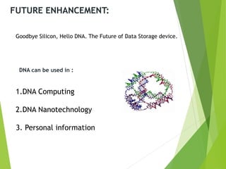 Dna storage | PPTX