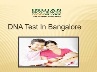 DNA Test In Bangalore
 