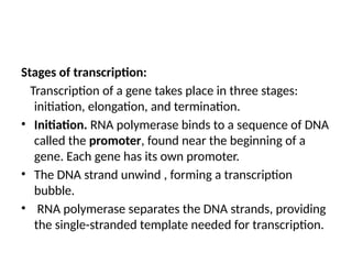 DNA Transcription -The process of RNA formation | PPTX