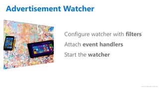 http://windows.Microsoft.com
Advertisement Watcher
 