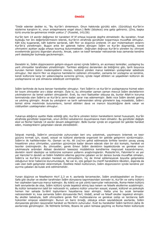 ÖNSÖZ



"İnkâr edenler dediler ki, "Bu Kur'ân'ı dinlemeyin. Onun hakkında gürültü edin. (Gürültüyü Kur'ân'ın
sözlerine ka...