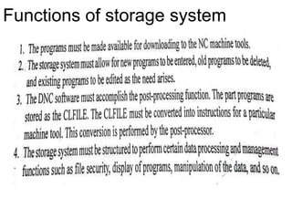 Functions of storage system
 