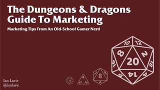 Everything I Needed To Know About Marketing I Learned Playing Dungeons & Dragons