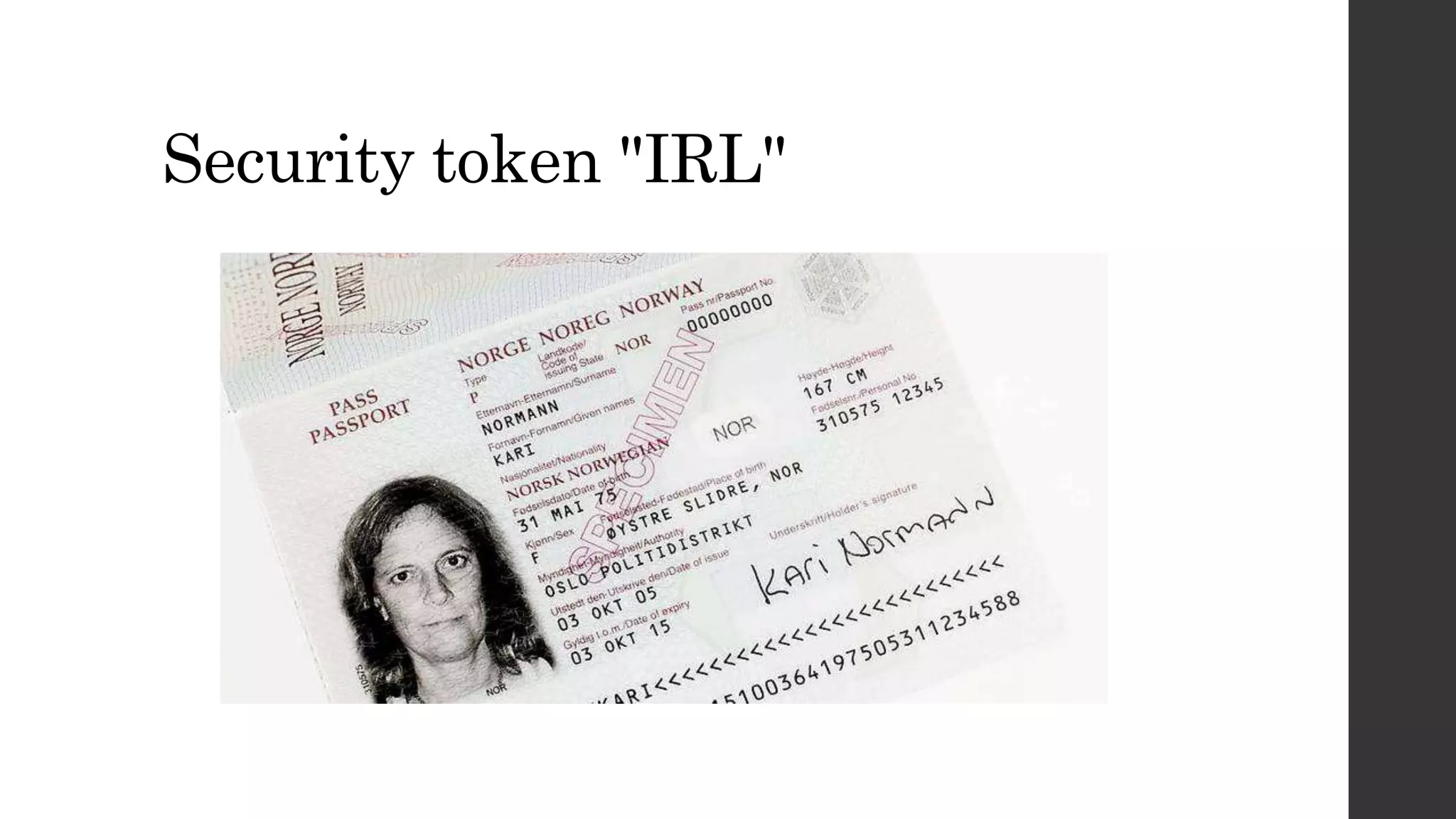 Security token "IRL"
 