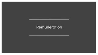 Remuneration
 