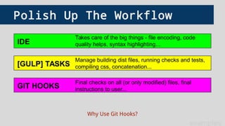Git hooks for front end developers | PPT | Free download