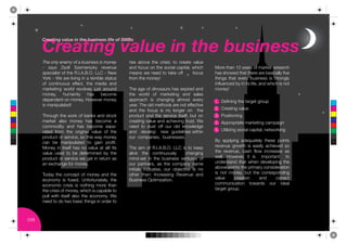 !"#$%&'()*$+,#)&')%-#).,/&'#//
            !"#$%&'()*$+,#)&')%-#).,/&'#//)+&0#)10)234/




            !"#$%&'($#&#)($%*$+$,-./&#..$/.$)%&#($            18&/$ 'H*3/$ ,:/$ 718&8&R$ ,*$ 71/',/$ 3'+5/$
            %$ &'(&$ )&*+,$ -./0/1&.2($ 1/3/45/$$$$           '4J$9*75&$*4$,:/$&*78'+$7'68,'+I$D:87:$         O*1/$,:'4$S!$(/'1&$*9$0'12/,$1/&/'17:$
            &6/78'+8&,$*9$,:/$;<=<><?<@<$AAB$%$C/D$           0/'4&$ D/$ 4//J$ ,*$ ,'2/$ *99$ *51$ 9*75&$     :'&$&:*D/J$,:',$,:/1/$'1/$H'&87'++($983/$
            E*12$%$F/$'1/$+8384G$84$'$,/118H+/$&,',5&$        91*0$,:/$0*4/(M                                 ,:84G&$ ,:',$ /3/1($ H5&84/&&$ 8&$ &,1*4G+($
            *9$ 7*4,845*5&$ /99/7,I$ ,:/$ 0/J8'$ '4J$                                                         849+5/47/J$H($84$8,&$+89/I$'4J$D:87:$8&$4*,$
            0'12/,84G$ D*1+J$ 1/3*+3/&$ K5&,$ '1*54J$         N:/$'G/$*9$J84*&'51&$:'&$/P681/J$'4J$           0*4/(M
            0*4/(I$ :50'48,($ :'&$ H/7*0/$$$$$$$$$$$          ,:/$ D*1+J$ *9$ 0'12/,84G$ '4J$ &'+/&$
            J/6/4J/4,$*4$0*4/(<$L*D/3/1$0*4/($                '661*'7:$ 8&$ 7:'4G84G$ '+0*&,$ /3/1($          S<$$T/98484G$,:/$,'1G/,$G1*56$
            8&$0'4865+',/JM$                                  (/'1<$N:/$*+J$0/,:*J&$'1/$4*,$/99/7,83/$
 C



 M

                                                              '4J$ ,:/$ 9*75&$ 8&$ 4*$ +*4G/1$ *4$ $ ,:/$$    U<$$B1/',84G$3'+5/
            N:1*5G:$,:/$D*12$*9$H'42&$'4J$&,*72$              61*J57,$ '4J$ ,:/$ &/1387/$ 8,&/+9I$ H5,$ *4$   "<$$V*&8,8*484G$
 Y




            0'12/,$ '+&*$ 0*4/($ :'&$ H/7*0/$ '$              71/',84G$3'+5/$'4J$'7:8/384G$,15&,<$F/$
CM


                                                                                                              W<$$>661*618',/$0'12/,84G$7'06'8G4$
MY
            7*00*J8,($ '4J$ :'&$ H/7*0/$ &/6'%                4//J$ ,*$ J5&,$ *99$ *51$ *+J$ 24*D+/JG/$$$
CY
            1',/J$ 91*0$ ,:/$ *18G84'+$ 3'+5/$ *9$ ,:/$       '4J$$$J/3/+*6$$$4/D$$G58J/+84/&$D8,:84$         X<$$Q,8+8.84G$&*78'+$7'68,'+I$4/,D*1284G
CMY
            61*J57,$*1$&/1387/I$&*$,:8&$D'($0*4/($            *51$$7*06'48/&I$$H5&84/&&/&<$
 K
            7'4$ H/$ 0'4865+',/J$ ,*$ G'84$ 61*98,<$                                                          ?($ '66+(84G$ 'J/Y5',/+($ ,:/&/$ 6*84,&$
            O*4/($ 84$ 8,&/+9$ :'&$ 4*$ 3'+5/$ ',$ '++M$ =,&$ N:/$ '80$ *9$ ;<=<><?<@<$ AAB$ 8&$ ,*$ 2//6$    1/3/45/$ G1*D,:$ 8&$ /'&8+($ '7:8/3/J$ &*$
            3'+5/$ 5&/J$ ,*$ H/$ J/,/1084/J$ H($ ,:/$         '+83/$ ,:/$ 7*4,845*5&+($ $ 7:'4G84G$$          ,:/$ 1/3/45/I$ 7'&:$ 9+*D$ 8471/'&/&$ '&$
            61*J57,$*1$&/1387/$D/$G/,$84$1/,514$'&$           084J%&/,$ 84$ ,:/$ H5&84/&&$ 3/4,51/&$ *9$      D/++<$ L*D/3/1I$ 8,$ 8&$ $ 806*1,'4,$ $ ,*$$
            '4$/P7:'4G/$9*1$0*4/(<$                           *51$ 6'1,4/1&I$ '&$ ,:/$ 7*06'4($ 4'0/$         54J/1&,'4J$ ,:',$ D:/4$ J/3/+*684G$ ,:/$
                                                              848,8'+&$ 84J87',/&I$ *51$ *HK/7,83/$ 8&$ 4*$   'H*3/$6*84,&$,:/$6180'1($7*4&8J/1',8*4$
            N*J'($ ,:/$ 7*47/6,$ *9$ 0*4/($ '4J$ ,:/$         *,:/1$ ,:'4R$ =471/'&84G$ ;/3/45/$ '4J$         8&$ 4*,$ 0*4/(I$ H5,$ ,:/$ 7*11/&6*4J84G$
            /7*4*0($ 8&$ 95&/J<$ Q49*1,54',/+(I$ ,:/$         ?5&84/&&$@6,808.',8*4<                          3'+5/$ $ $ $ $ 71/',8*4$ $ $ $ $ '4J$ $ $ $ $ 7*11/7,$$$$
            /7*4*087$ 718&8&$ 8&$ 4*,:84G$ 0*1/$ ,:'4$                                                        7*005487',8*4$ ,*D'1J&$ *51$ 8J/'+$
            ,:/$718&8&$*9$0*4/(I$D:87:$8&$7'6'H+/$,*$                                                         ,'1G/,$G1*56<
            65++$ D8,:$ 8,&/+9$ '+&*$ ,:/$ /7*4*0(<$ F/$
            4//J$,*$J*$,D*$H'&87$,:84G&$84$*1J/1$,*$



      !"#
 