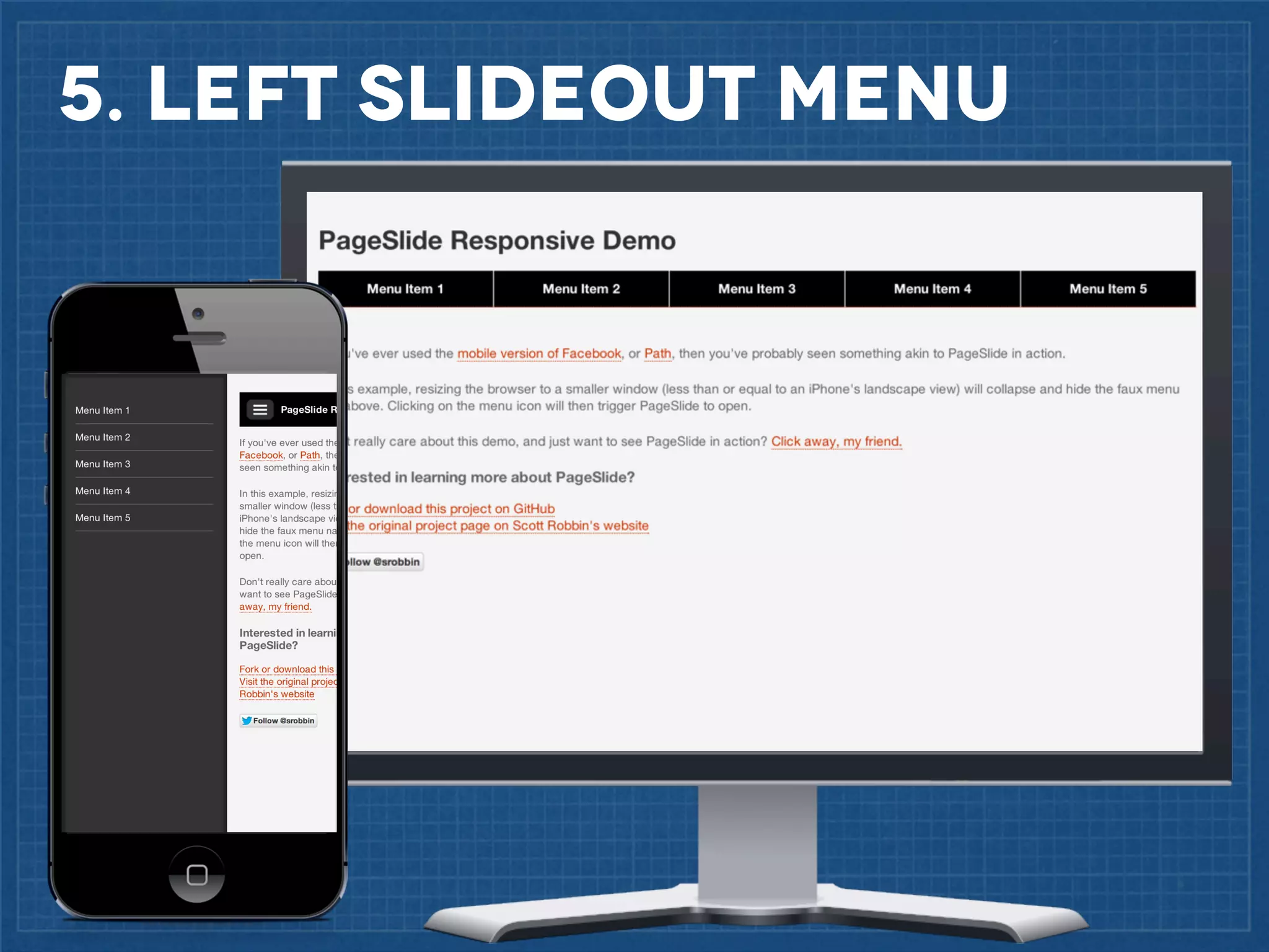 5. Left slideout Menu

 