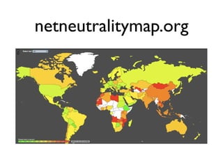 netneutralitymap.org
 