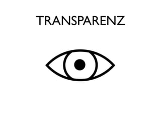 TRANSPARENZ
 