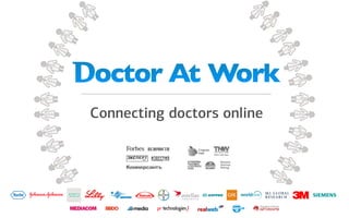 Connecting doctors online
 