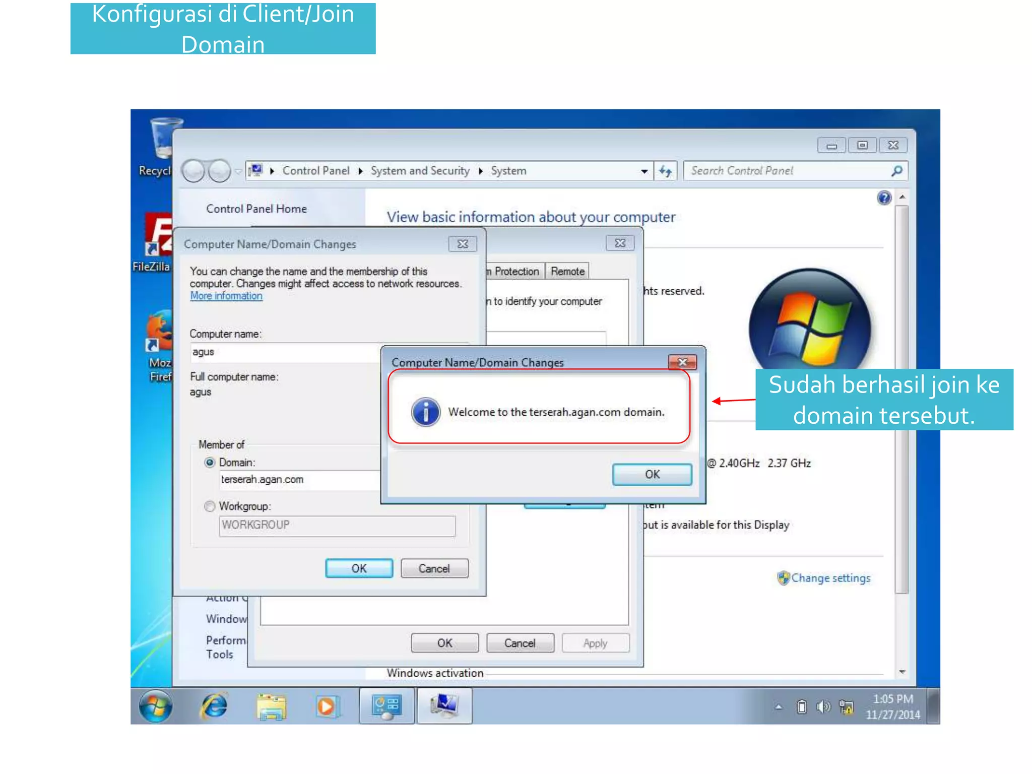 Sudah berhasil join ke 
domain tersebut. 
Konfigurasi di Client/Join 
Domain 
 
