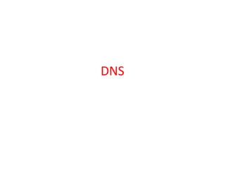 DNS
 