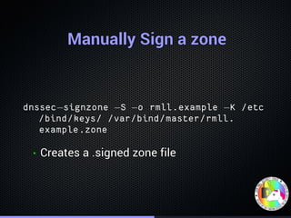 Manually Sign a zoneManually Sign a zoneManually Sign a zoneManually Sign a zoneManually Sign a zoneManually Sign a zoneMa...