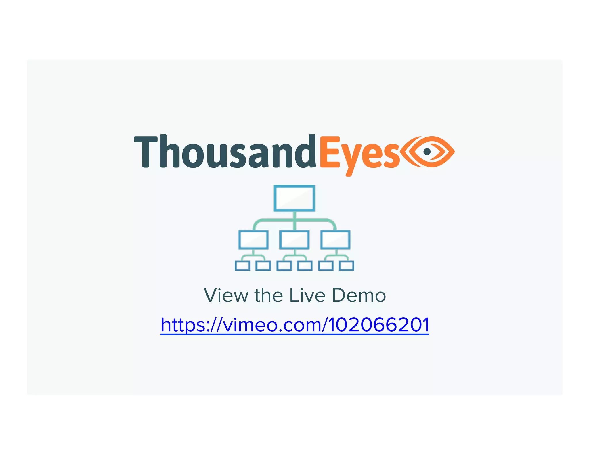 See what you’re missing.
Watch the webinar

www.thousandeyes.com/webinars/dns
 
