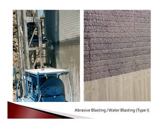            Abrasive Blasting /Water Blasting (Type I)

 