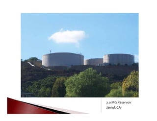    
   
2.0 MG Reservoir
Jamul, CA
 