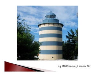       0.5 MG Reservoir, Laconia, NH

 