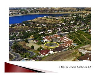        2 MG Reservoir,Anaheim,CA

 